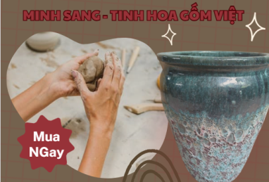 Gốm Sứ Việt Nam – Vươn Tầm Thế Giới Với Nghệ Thuật Thủ Công Tinh Hoa