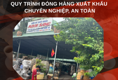 Quy trình đóng gói hàng xuất khẩu chuyên nghiệp